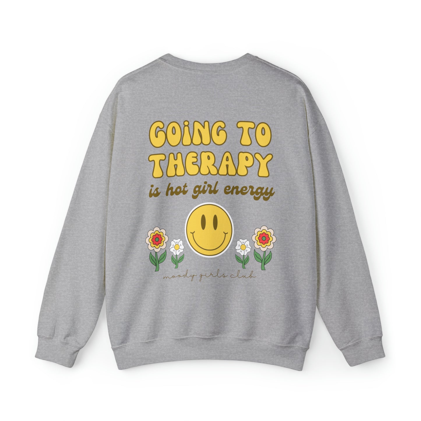 Going to Therapy is Hot Girl Energy Crewneck Sweatshirt