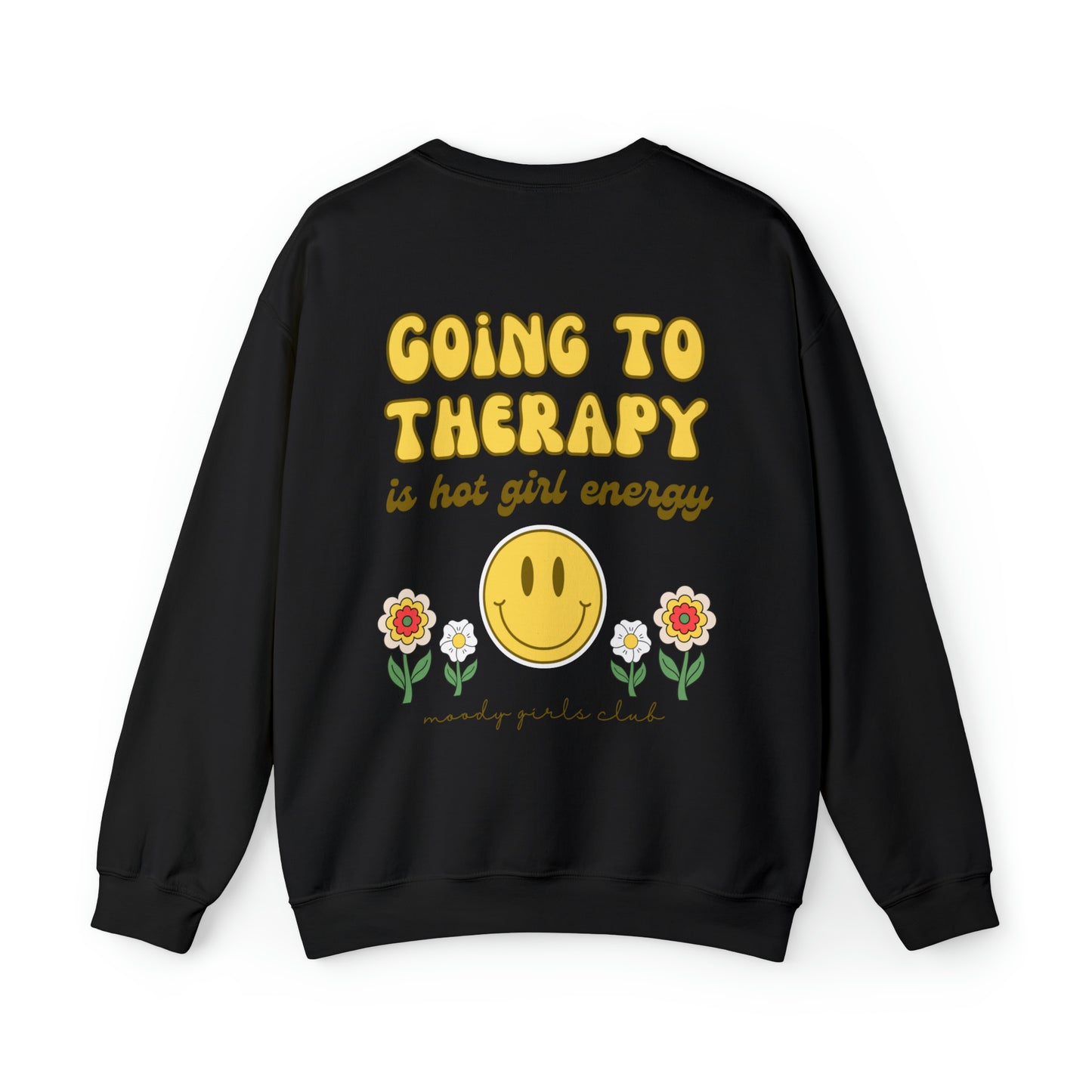 Going to Therapy is Hot Girl Energy Crewneck Sweatshirt