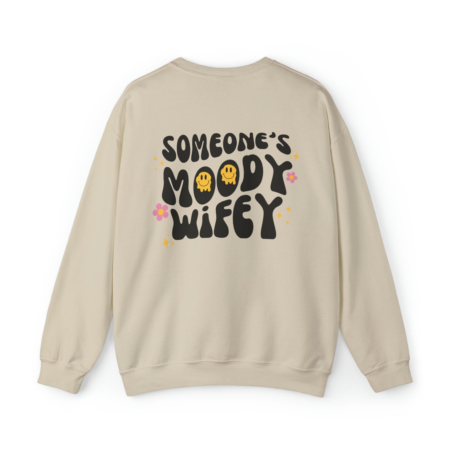 Someone's Moody Wifey Unisex Crewneck Sweatshirt