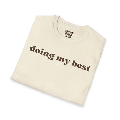 Doing My Best Unisex Softstyle T-Shirt