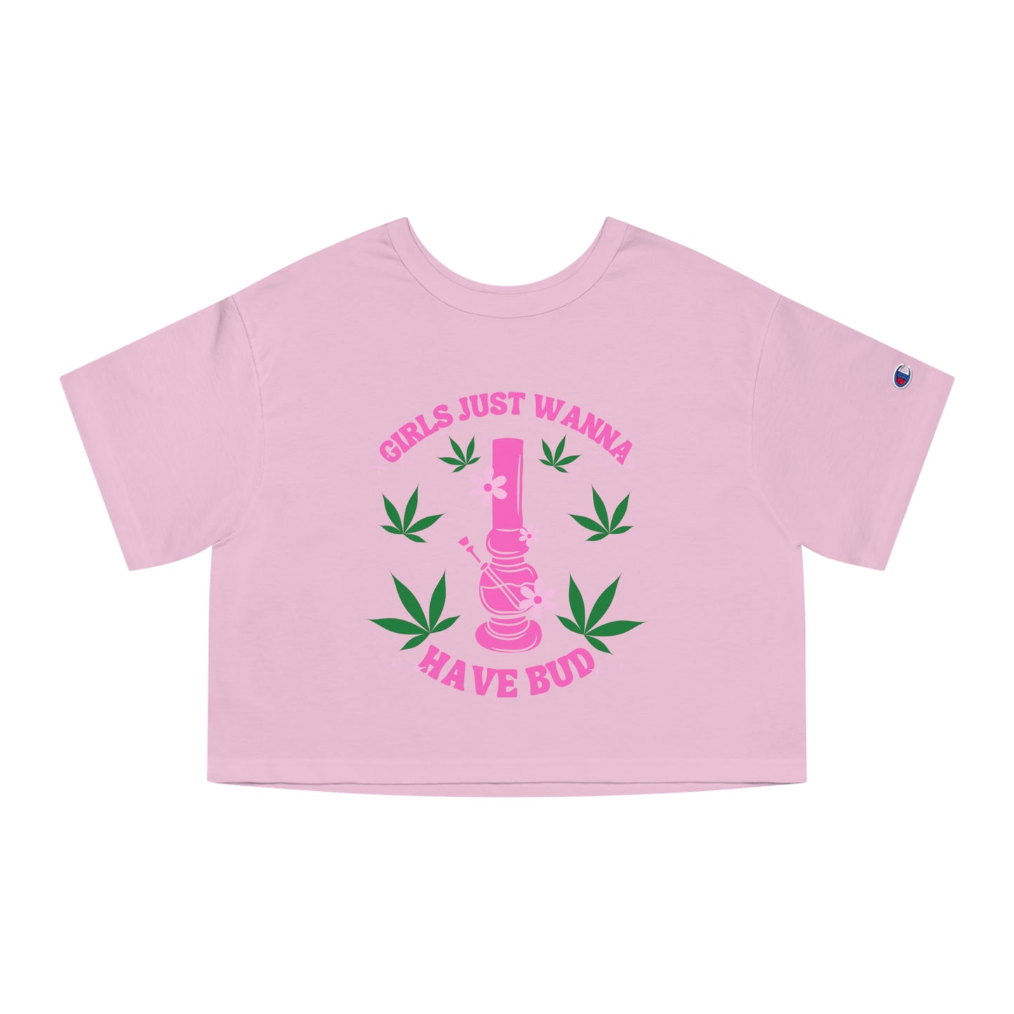 Girls Just Wanna Have Bud Cropped T-Shirt