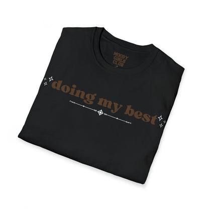 Doing My Best Unisex Softstyle T-Shirt