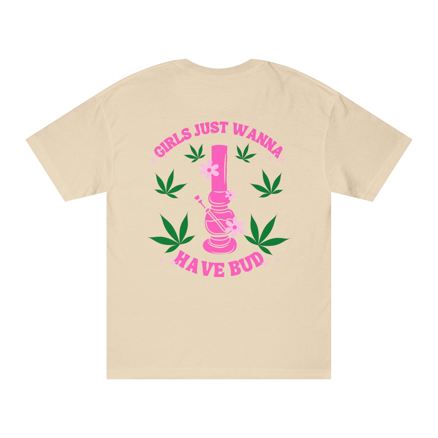 Girls Just Wanna Have Bud Classic Tee