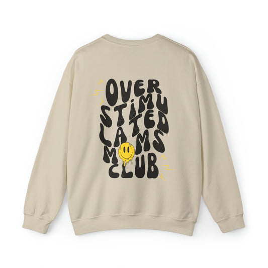 Overstimulated Moms Club Crewneck Sweatshirt
