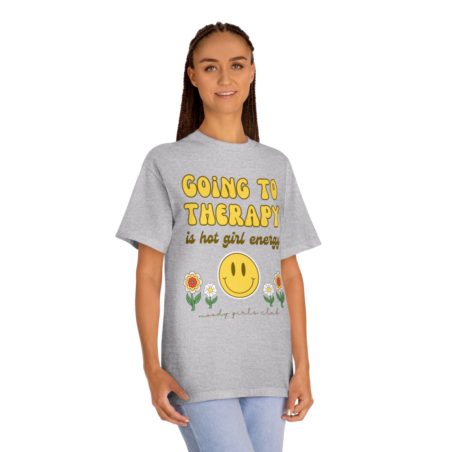 Going to Therapy Is Hot Girl Energy Classic Tee