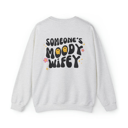 Someone's Moody Wifey Unisex Crewneck Sweatshirt